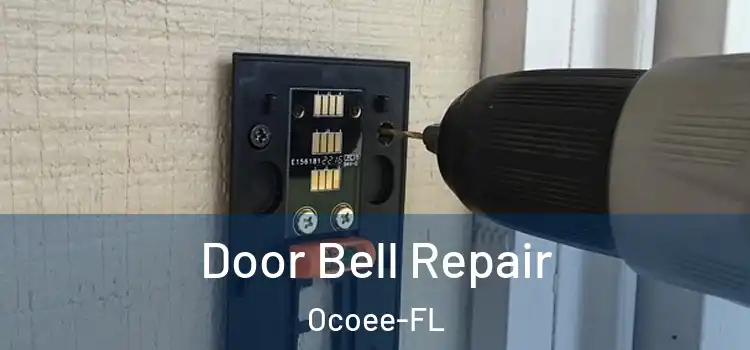Door Bell Repair Ocoee-FL